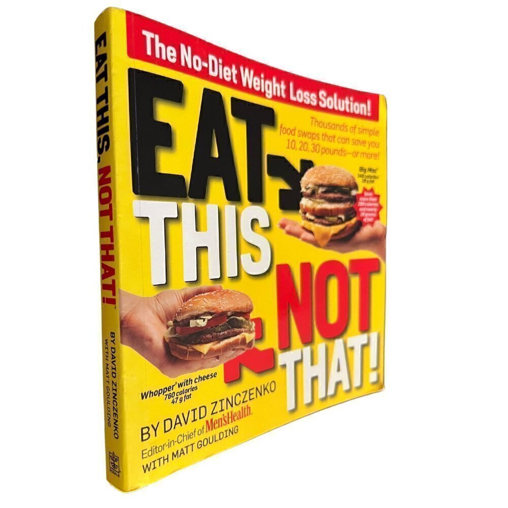 Eat This, Not That: The Best (& Worst) Foods in America! Paperback